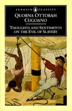 Thoughts and Sentiments on the Evil of Slavery