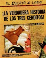 La Verdadera Historia de Los Tres Cerditos