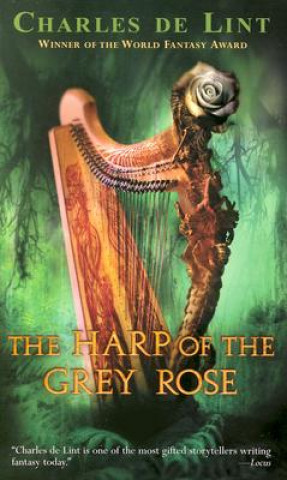 The Harp of the Grey Rose