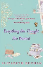 Everything She Thought She Wanted