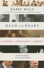 Head and Heart: A History of Christianity in America