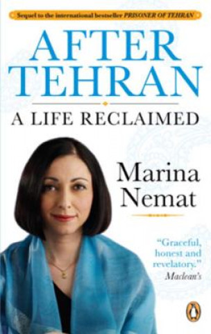 After Tehran: A Life Reclaimed