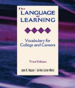 The Language of Learning: Vocabulary for College and Careers