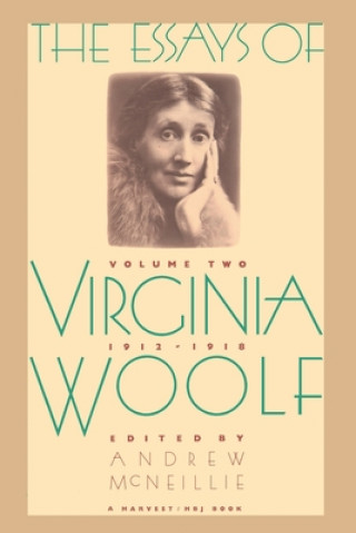 Essays of Virginia Woolf Vol 2 1912-1918: Vol. 2, 1912-1918 (Virginia Woolf,McNeillie,Andrew McNeillie)(Miękka)