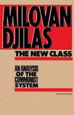 The New Class: An Analysis of the Communist System