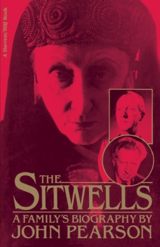 The Sitwells: A Family's Biography