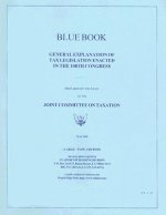 Blue Book: General Explanation of Tax Legislation Enacted in The108th Congress