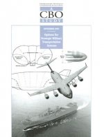 Options for Strategic Military Transportation Systems