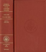Foreign Relations of the United States, 1969-1976, Volume XXXII, Salt I, 1969-1972: Salt I, 1969-1972