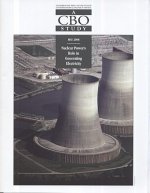 Nuclear Power's Role in Generating Electricity: A CBO Study: A CBO Study