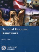 National Response Framework: January 2008