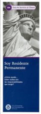 Soy Residente Permanente: Como Puedo ... Saber Cuales Son Las Responsabilidades Que Tengo?, Form M-607b-S (Spanish Language)