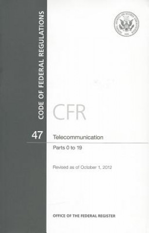 Telecommunication, Parts 0 to 19