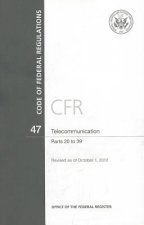Code of Federal Regulations, Title 47, Telecommunication, PT. 20-39, Revised as of October 1, 2012