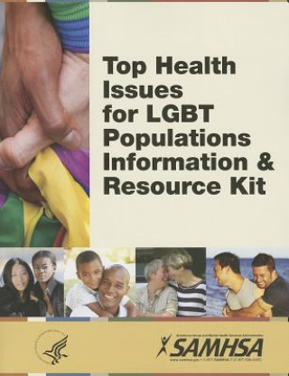 Top Health Issues for LGBT Populations: Information & Resource Kit