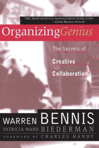 Organizing Genius (Warren G. Bennis,Patricia Ward Biederman)(Miękka)