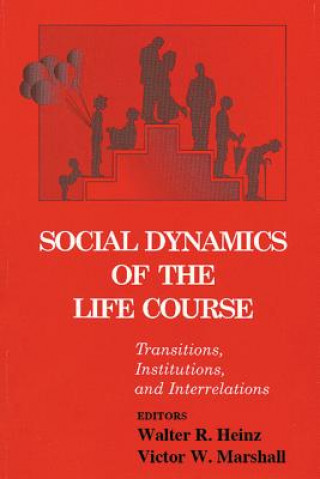 Social Dynamics of the Life Course