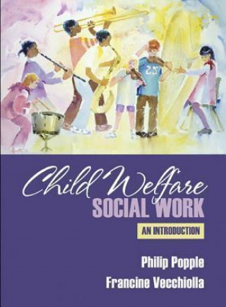 Child Welfare: An Introduction
