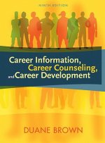 Career Information, Career Counselingd Career Development Value Package (Includes Myhelpinglab Student Access )