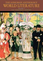 The Longman Anthology of World Literature, Volume F: The Twentieth Century