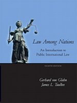 Law Among Nations: An Introduction to Public International Law- (Value Pack W/Mysearchlab)