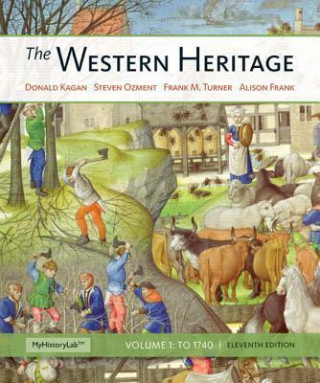The Western Heritage, Volume 1 with Student Access Code: To 1740