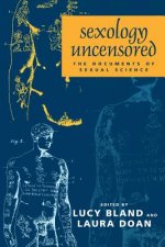 Sexology Uncensored: The Documents of Sexual Science