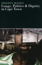 Gangs, Politics & Dignity in Cape Town