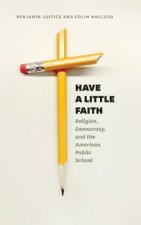 Have a Little Faith