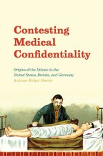 Contesting Medical Confidentiality