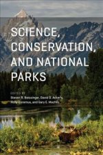 Science, Conservation, and National Parks