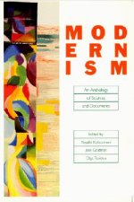 Modernism: An Anthology of Sources and Documents