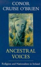 Ancestral Voices: Religion and Nationalism in Ireland