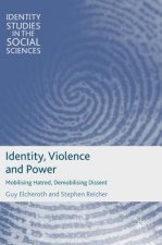Identity, Violence and Power