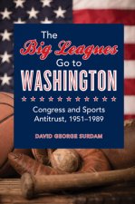 Big Leagues Go to Washington