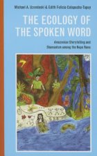 Ecology of the Spoken Word