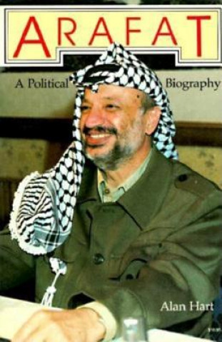Arafat, First American Edition: A Political Biography