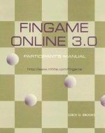 Fingame Online 3.0: The Financial Management Decision Game: Participant's Manual