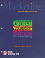 Marketing: Principles and Perspectives Loose Leaf