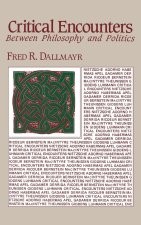 Critical Encounters: Between Philosophy and Politics