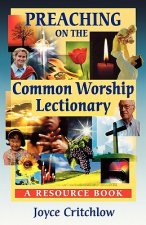 Preaching on the Common Worship Lectionary - A Resource Book