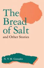 Bread of Salt and Other Stories