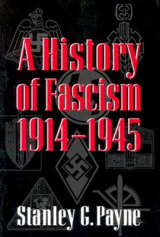 History of Fascism, 1914 1945