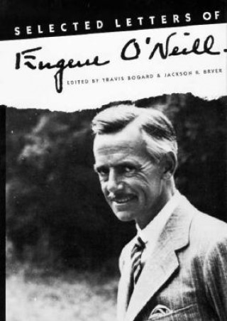 Selected Letters of Eugene O`Neill