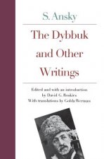 Dybbuk and Other Writings