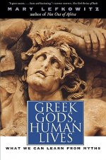 Greek Gods, Human Lives