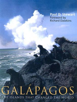 Galapagos: The Islands That Changed the World