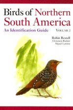 Birds of Northern South America Volume 2: Plates and Maps: An Identification Guide
