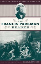 Francis Parkman Reader
