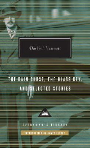 The Dain Curse, the Glass Key, and Selected Stories